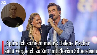 „Spüre ich so nicht mehr“: Helene Fischer zieht Vergleich zu Zeit mit Florian Silbereisen  #germany