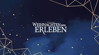 Weihnachten Neu Erleben III - 17.12.2023 - Manuel Grässlin & WNE Team