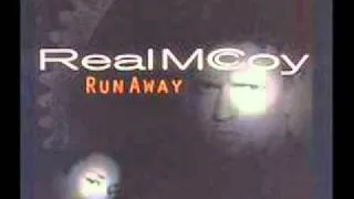 Real McCoy - Run Away