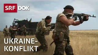 Ukraine – Ein zerrissenes Land im Krieg | Doku | SRF Dok