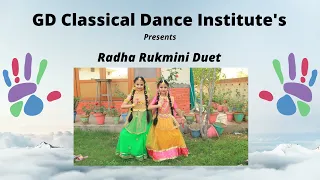 Radha Rukmini Duet | Holi Dance | GD Classical