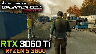 Tom Clancy's Splinter Cell Conviction™ | RTX 3060 Ti + Ryzen 5 3600 | MAX SETTINGS | 4K