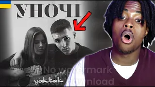 YAKTAK - Уночі | REACTION