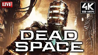DEAD SPACE REMAKE PS5 PART 1 - FULL GAME WALKTHROUGH LIVESTREAM【4K60ᶠᵖˢ UHD】NO COMMENTARY