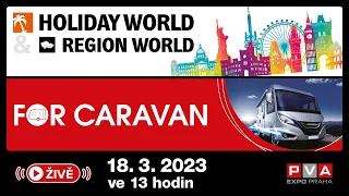 Živé vysílání z HOLIDAY WORLD & REGION WORLD a FOR CARAVAN