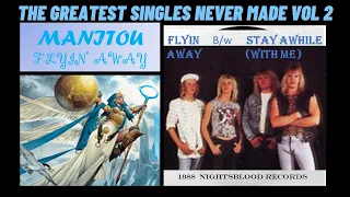 MANITOU (Norway) 'Flyin Away' b/w 'Stay Awhile (With Me)'. LET'S HEAR METAL vol. 2