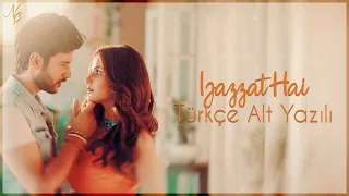 Ijazzat Hai Türkçe Alt Yazılı - Raj Barman - Sachin Gupta - Kumaar - Shivin Narang - Jasmin Bhasin