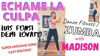 Echame la Culpa / Luis Fonsi & Demi Lovato - Dance Fitness (Zumba) with Madison