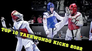 ТОП 10 ударов 2022 года / TOP 10 Taekwondo kicks 2022 / Тхэквондо