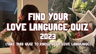 FIND YOUR LOVE LANGUAGE QUIZ | (aesthetic)