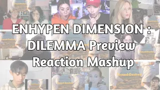 ENHYPEN (엔하이픈) DIMENSION : DILEMMA Preview | Reaction Mashup