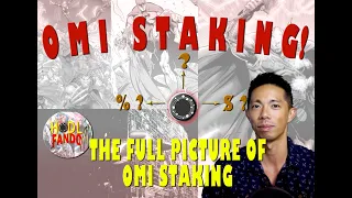 OMI Staking - A Summary of The Full Picture with "Staking" OMI