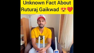 Unknown Fact About Ruturaj Gaikwad 😍❤️#youtubeshorts #shorts #ruturajgaikwad #cricketpawri #cricket