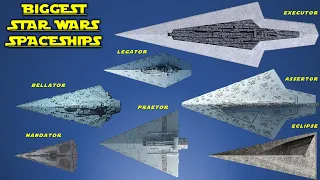 The 10 Biggest Spaceships Of Star Wars Empire
