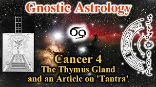 Gnostic Astrology - Cancer – Esoteric Supplement