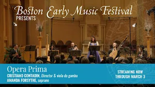 Opera Prima & Amanda Forsythe: Streaming Now through March 3, 2024!