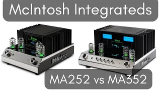 How to Pick a McIntosh Integrated Amp - MA252 vs MA352