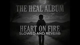 MC INSANE - HEART ON FIRE | SLOWED AND REVERB | THE HEAL ALBUM #mcinsane  #emogang #thehealalbum