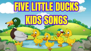 🌈🐤Five Little Ducks  Kids Songs