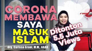 drg. Carissa Grani, MM., AAAK. || Corona Make Me Convert to Islam