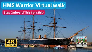 Walking Tour 4K - HMS Warrior - The 1st Armour Plated Iron Hulled Warship In The World