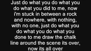 Do What You Do Mudvayne Lyrics