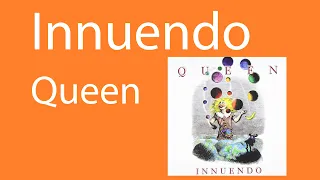 Queen - Innuendo (lyrics)