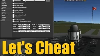 Let's Cheat on KSP - NEW Cheat/Debug Menu - ep158