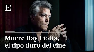 MUERE actor RAY LIOTTA, el protagonista de UNO DE LOS NUESTROS | EL PAÍS