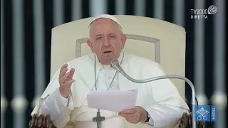 Papa Francesco, Udienza generale del 19 giugno 2019