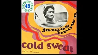 JAMES BROWN - COLD SWEAT - Cold Sweat (1967) HiDef :: SOTW #272