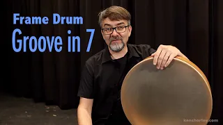 Frame Drum Groove in 7 (Workout Tutorial - 4 of 4)