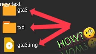 How to add gta3img, gta3.txt, txd.txt files to gta san andreas android folder 100℅ working