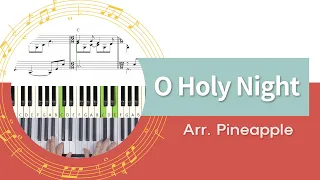 O Holy Night (오 거룩한 밤 편곡) / 감미롭고 로맨스 가득 크리스마스 캐롤 / Piano cover / Piano Sheet