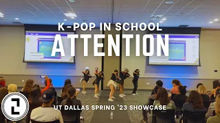 [KPOP IN SCHOOL] UT Dallas 200PERCENT Spring ‘23 Showcase | Attention - NewJeans (뉴진스) Dance Cover