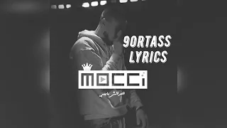Mocci - 9ortass(prod . ramoon) lyrics-paroles