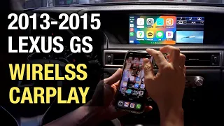 2013-2015 Lexus GS | Wireless CarPlay Android Auto | Installation