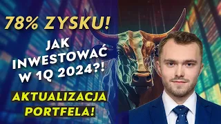 Jak inwestować w pierwszym kwartale 2024? Nasz publiczny portfel!