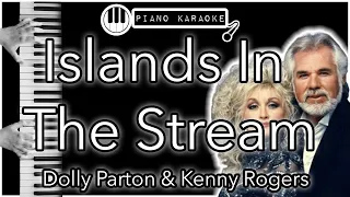 Islands In The Stream - Dolly Parton & Kenny Rogers - Piano Karaoke Instrumental