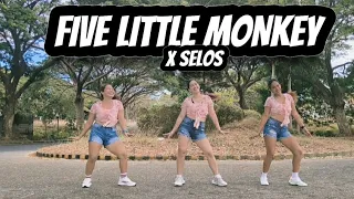 FIVE LITTLE MONKEY X SELOS - Mashup Remix | Zumba | Dance Workout