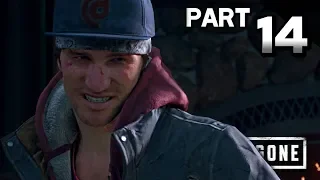 DAYS GONE Walkthrough Gameplay Part 14 · On Herod's Birthday (PS4 Pro) |【XCV//】