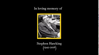 R.I.P Stephen Hawking