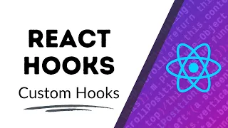 React Hooks | Custom Hooks by Example | ReactJS tutorial