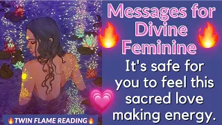 It's safe for you to feel this sacred love making energy 💗🔥(Twin Flame Reading)