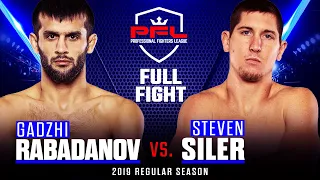 Full Fight | Gadzhi Rabanov vs Steven Siler | PFL 2, 2019