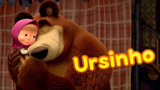 Masha e o Urso 🐻✨ Ursinho ✨🐻 Canções para Crianças 🎵