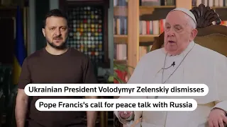 Zelenskiy dismisses pope's call for peace talks with Russia | REUTERS