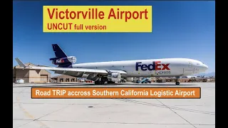 Victorville Airport  ✈️  Airplane graveyard 👉 UNCUT version - AvGeeks only😎  trip across VCV