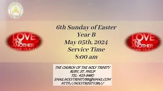 6th Sunday of Easter Year B