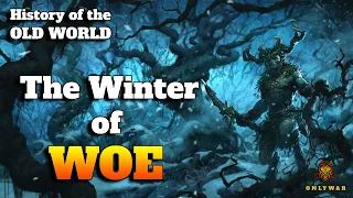 ARIEL & ORION - The Winter of WOE - History of the OLD WORLD (7) -  Warhammer Fantasy Lore